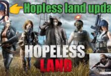 Photo of Hopeless land new update Download 2021: Full  detail here About ban?